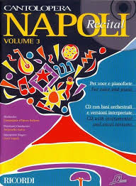 Cantolopera: Napoli Recital - Vol.3 (+ Cd) Per Voce E Pianoforte