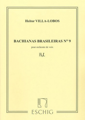 Villa-Lobos Bachianas N 9 Choeurs Hommes/Femmes Partition