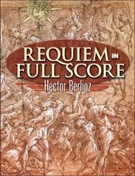 Berlioz Requiem In Full Score