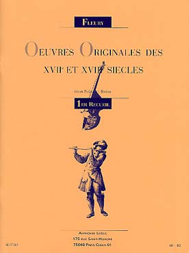 Oeuvres Originales Des 17ème Et 18ème Siecles Vol.1 Flûte Et Basse Continue