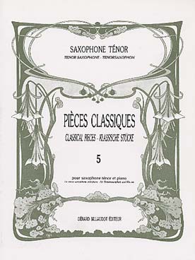 Pieces Classiques - Pour Saxophone Tenor - Vol.5