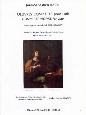 Oeuvres Completes Pour Luth - Vol.3 : Prelude-Fugue-All