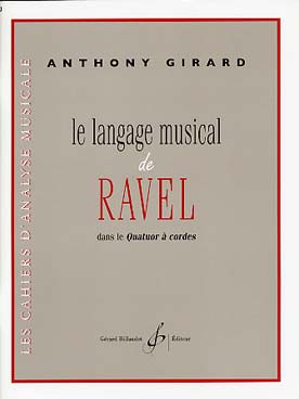 Le Langage Musical De Ravel Dans Le Quatuor A Cordes