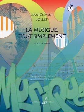 La Musique Tout Simplement - Vol.8, Livre De L'Elève