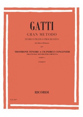 Gran Metodo Teorico Pratico Progressivo - In Chiave Di Basso, Per Trombone Tenore A Cilindri E Congeneri