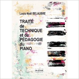 Traité De Technique Et De Pédagogie Du Piano