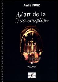 L'Art De La Transcription - Vol.2 Vol.2