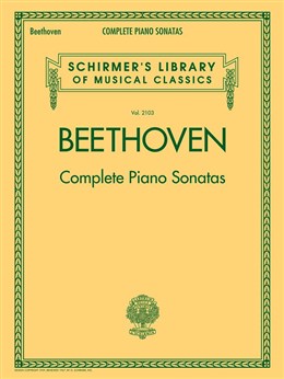 Schirmer's Library Of Musical Classics Vol.2103: Ludwig Van Beethoven - Complete Piano Sonatas