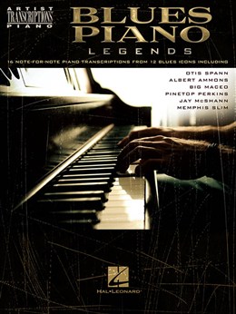 Artist Transcriptions : Blues Piano Legends