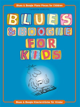 Blues And Boogie For Kids
