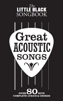 Little Black Songbook Great Acoustic Songs 80 Hits