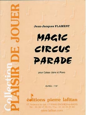 Magic Circus Parade (Caisse Claire Et Piano)