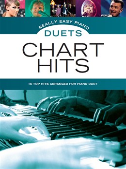 Really Easy Piano Duets : Chart Hits