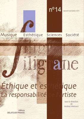 Revue Filigrane #14 - Ethique Et Esthétique, La Responsabilité De L'Artiste