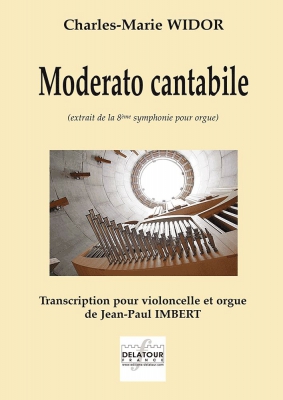 Moderato Cantabile Pour Violoncelle Et Orgue