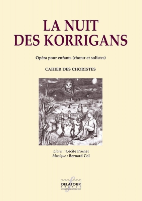 La Nuit Des Korrigans (Choristes)