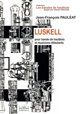 Luskell Pour Bande De Hautbois Et Musiciens Débutants