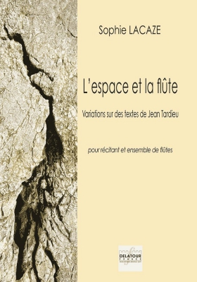 L'Espace Et La Flûte Pour Récitant Et Ensemble De Flûtes - (Conducteur)