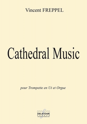 Cathedral Music Pour Trompette En Ut Et Orgue