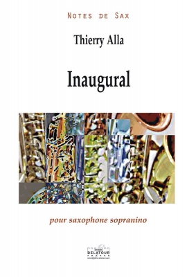 Inaugural Pour Saxophone Sopranino