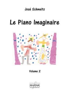Le Piano Imaginaire Vol, 2