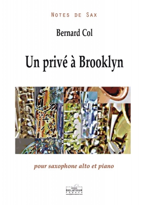 Un Privé A Brooklyn Pour Saxophone Alto Et Piano