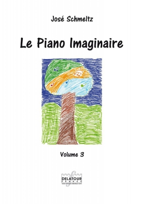 Le Piano Imaginaire Vol, 3