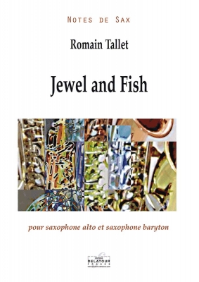 Jewel Et Fish Pour Saxophone Alto Et Saxophone Baryton