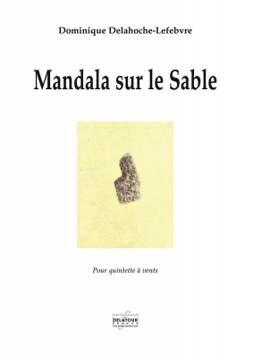 Mandala Sur Le Sable Pour Quintette A Vent (Conducteur)