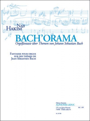 Bach'Orama Fantaisie Sur Des Themes De J.S Bach Orgue