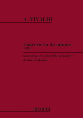 Concerto In Do Minore, Per Violoncello, Archi E Cembalo Rv 401 - F III, 1