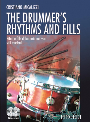 The Drummer's Rhythms And Fills