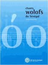 Chants Wolofs Du Senegal