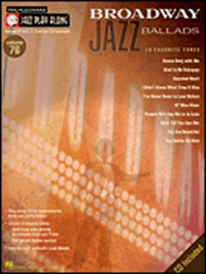 Jazz Play Along Vol.076 Broadway Jazz Ballads