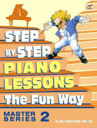 Step By Step To Piano Lessons Fun Way Master Series 2