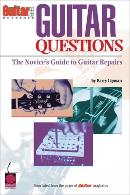 Guitar Questions Novice Guide Repairs