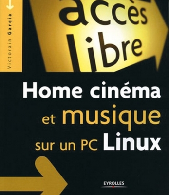 Home Cinema/Musique Pc Linux