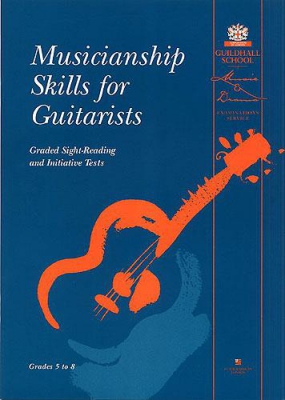 Musicianship Skills: Guitarists