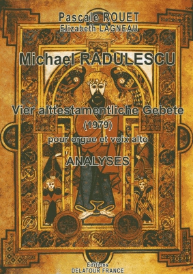 Michael Radulescu, Analyses : Vier Alttestamentliche Gebete