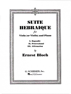 Bloch Suite Hebraique Viola/Violin/Piano