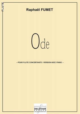 Ode (Pour Flûte Concertante Et Piano)