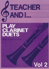 Teacher And I Play Clarinet Vol.2 - De Smet