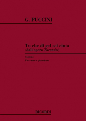 Tu Che Di Gel Sei Cinta Dall'Opera Turandot