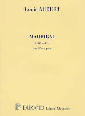 Madrigal, Op. 9 N. 1 - Pour Flûte Et Piano