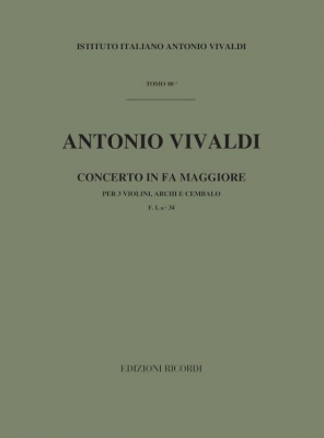 Concerto Per Vl.Archi E Bc: Per 3 Vl. In Fa Rv 551 - F.I/34 Tomo 88