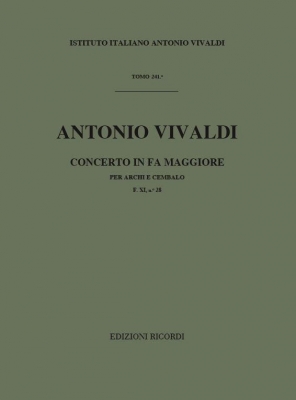 Concerto Per Archi E B.C.: In Fa Rv 141 - F.Xi/28 Tomo 241