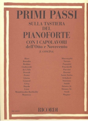 Primi Passi Sulla Tastiera Del Pianoforte Con I Capolavori Dell'Otto E Novecento