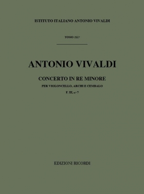 Concerto Per Vc., Archi E B.C.: In Re Min. Rv 406 - F.III/7 Tomo 212