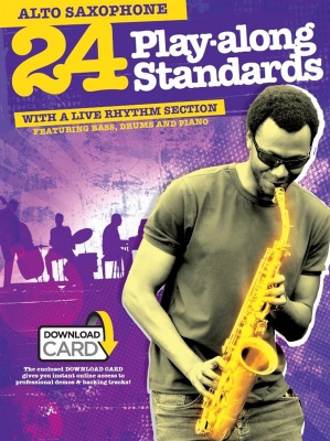 24 Play Along Standards With A Live Rhythm Section - Book/Audio Download