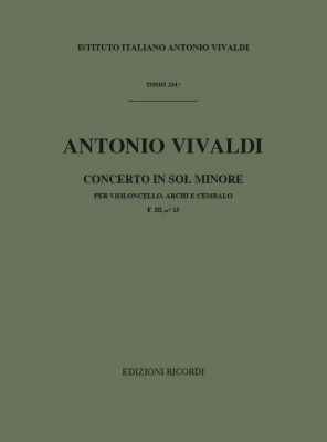 Concerto Per Vc., Archi E B.C.: In Sol Min. Rv 417 - F.III/15 Tomo 234